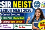 CSIR NEIST Recruitment 2026