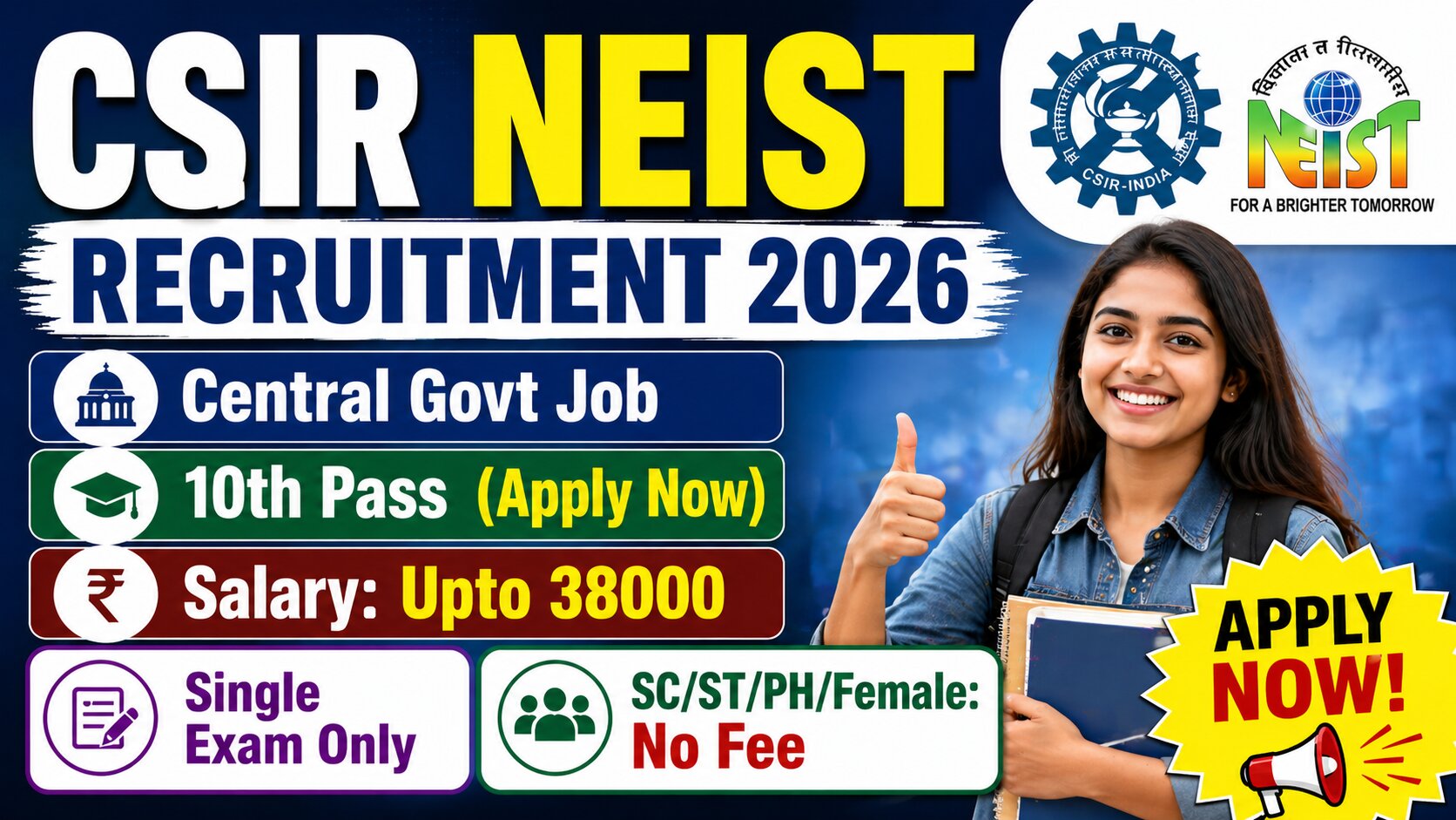 CSIR NEIST Recruitment 2026