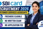 SBI Card Customer Services Associate Recruitment 2026