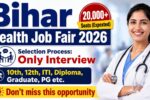 Bihar Health Job Fair 2026