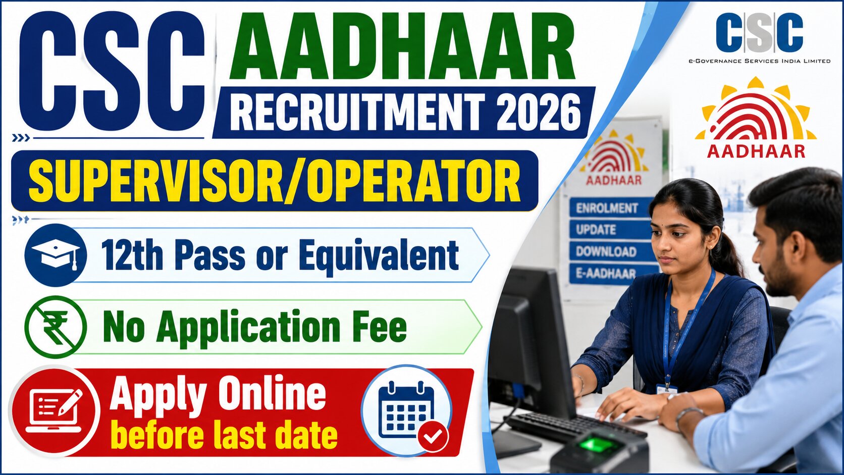 CSC Aadhaar SupervisorOperator Recruitment 2026