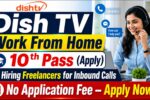 Dish TV Hiring Freelancers for Inbound Calls