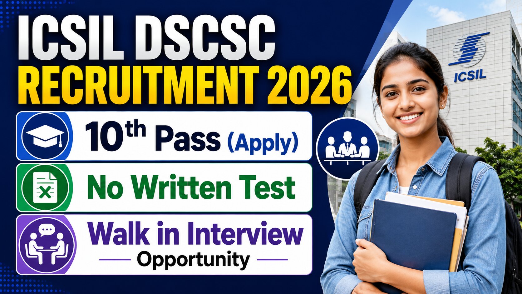 ICSIL DSCSC Recruitment 2026