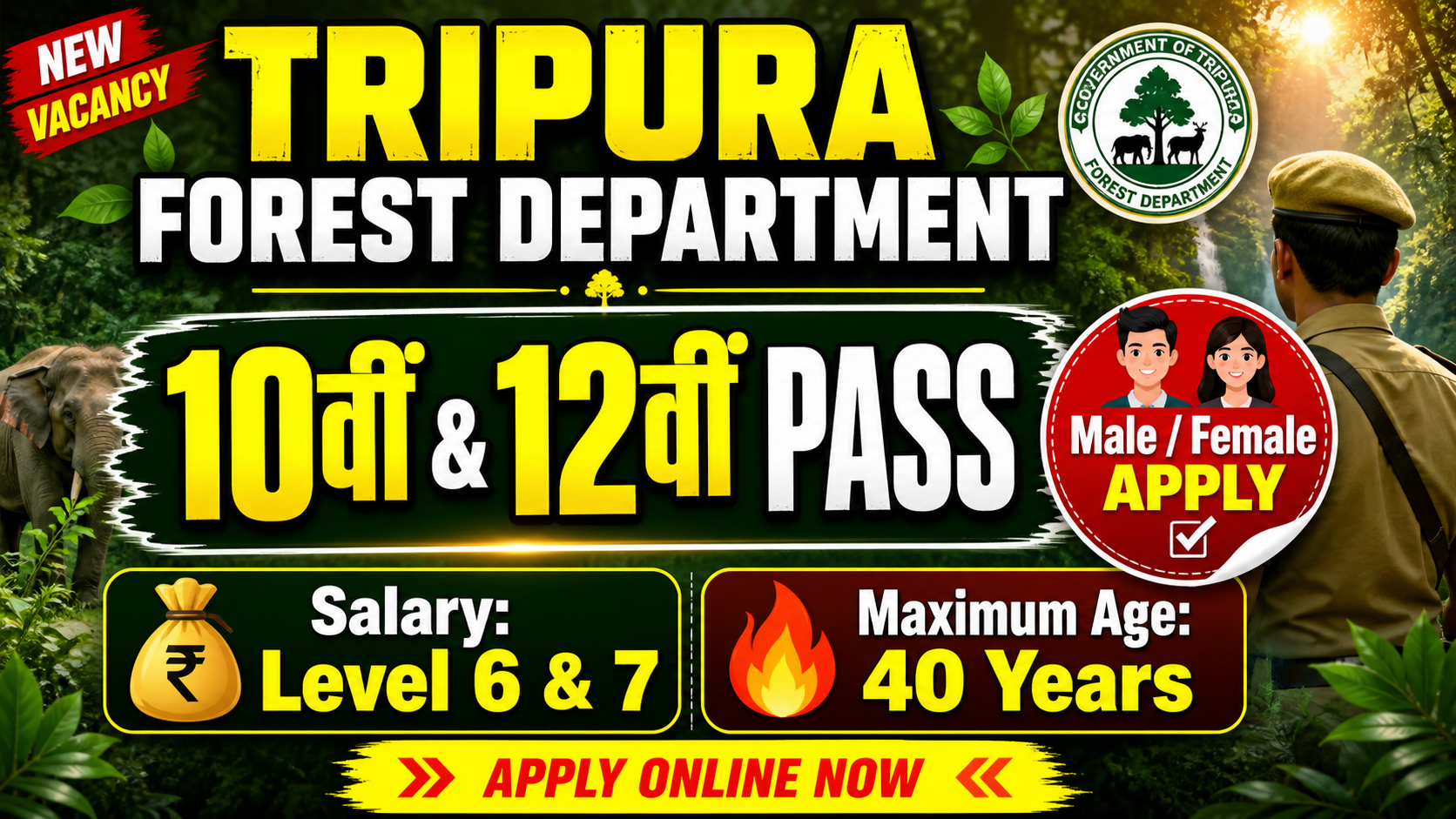 Tripura Forest Guard & Forester Recruitment 2026