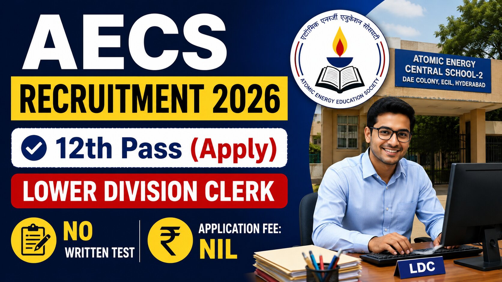 AECS LDC Recruitment 2026