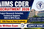 AIIMS CDER Recruitment 2026