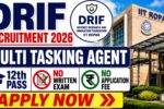 DRIF Multi Tasking Agent Recruitment 2026
