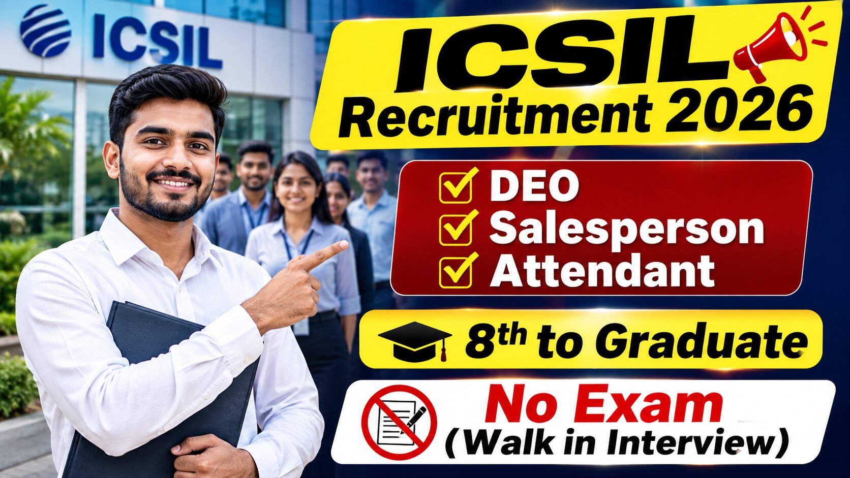 ICSIL Recruitment 2026