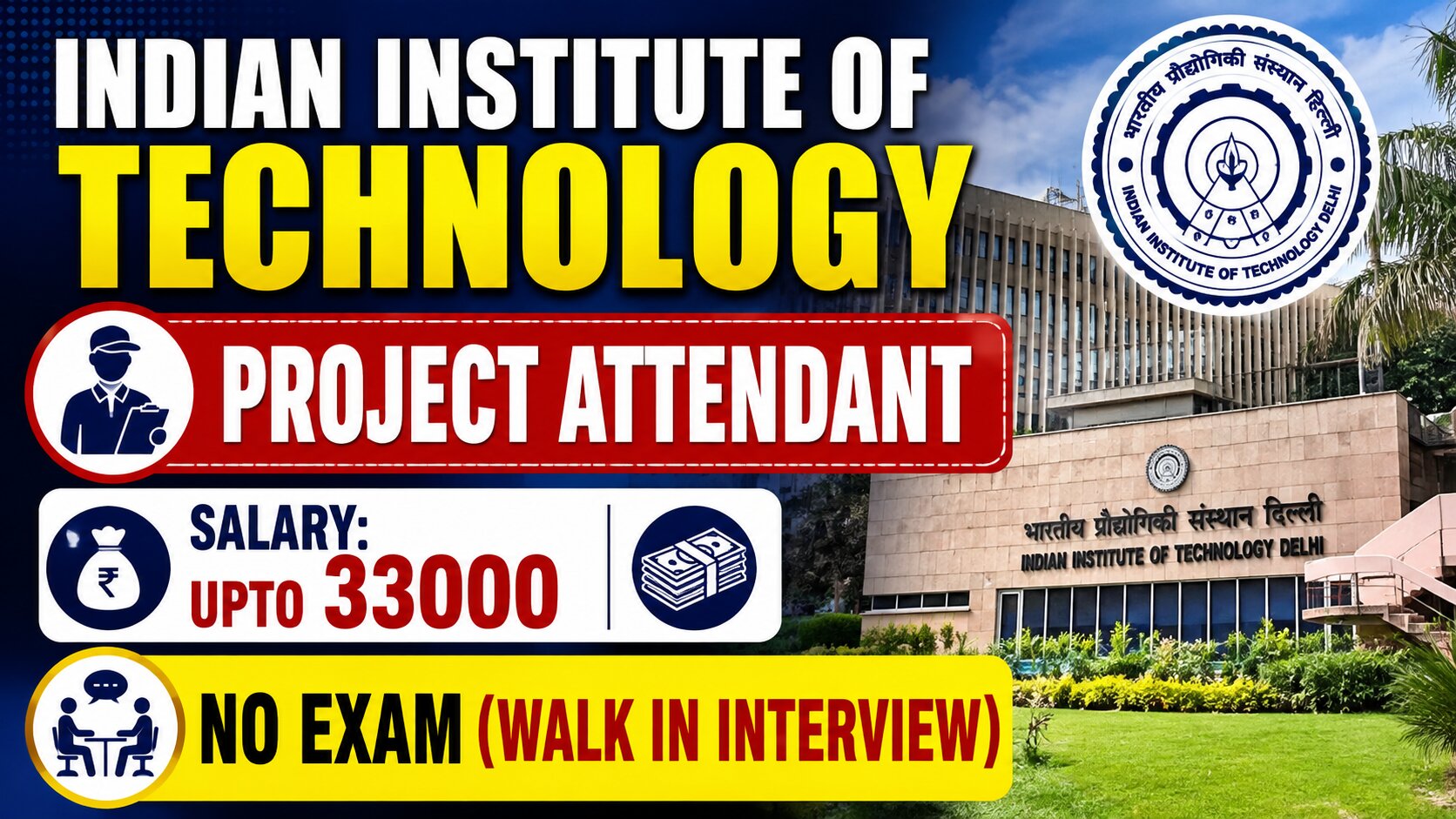 IIT Delhi Project Attendant Recruitment 2026