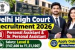 Delhi High Court Recruitment 2026