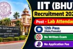 IIT (BHU) Lab Attendant Recruitment 2026