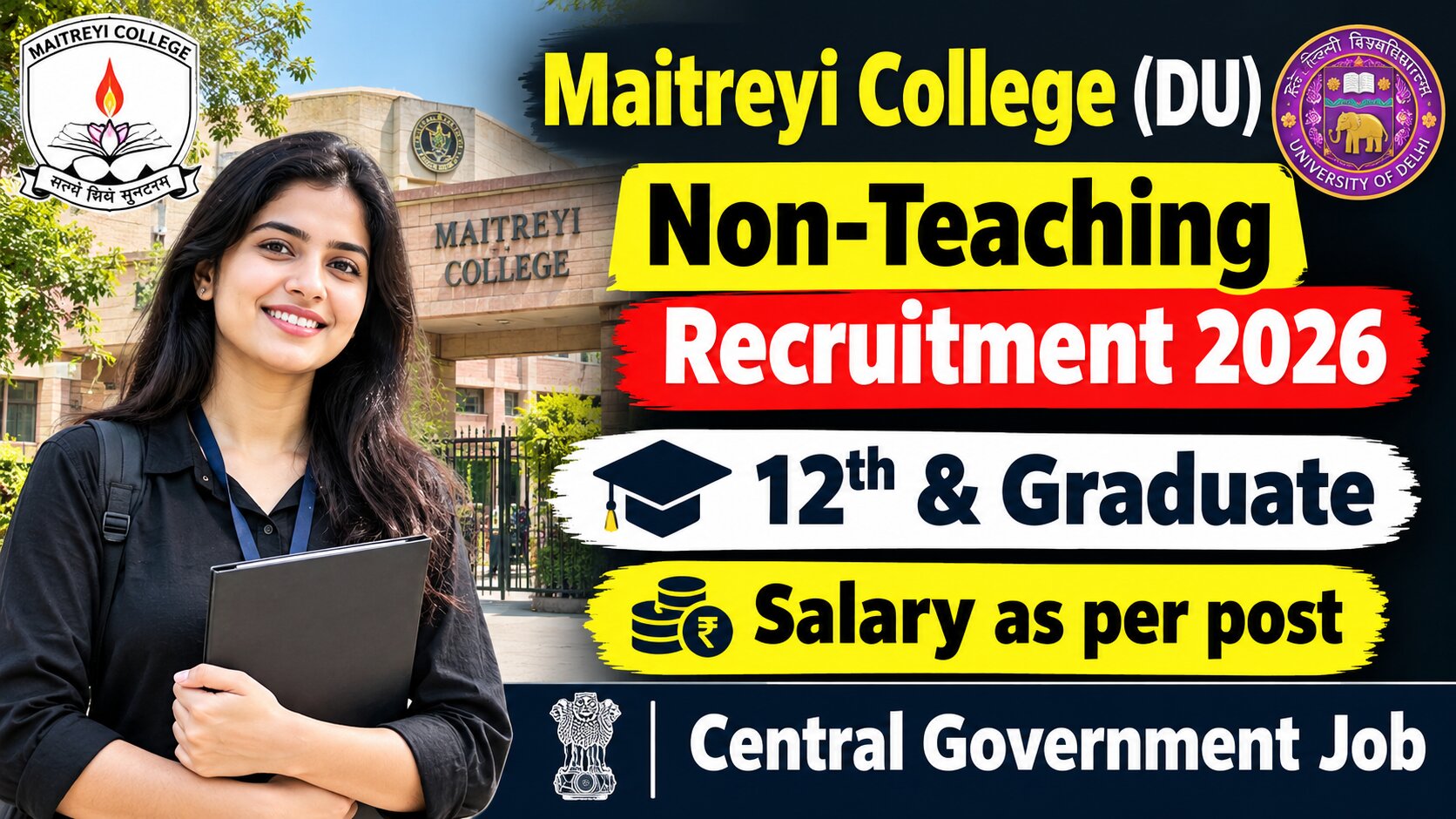 Maitreyi College Non-Teaching Recruitment 2026