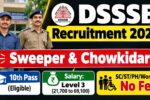 DSSSB Sweeper and Chowkidar Recruitment 2026
