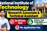 NIT Research Associate and Technical Assistant Recruitment 2026